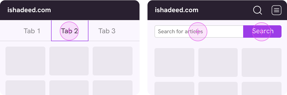 Left: Tabs component with zero spacing between the tabs, because they are large enough. Right: Search input and button, zero spacing between them because they are large enough.
