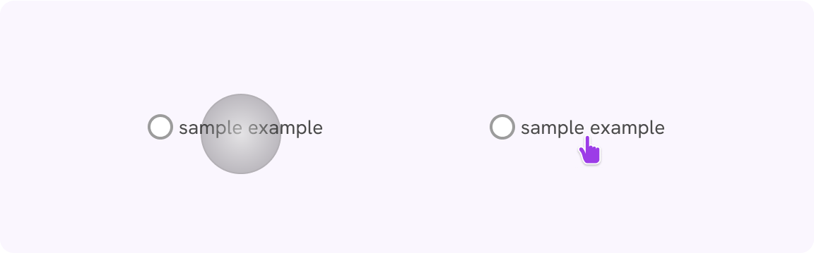 A figure that shows a radio button input. On the left, the input source is a touch cursor, on the right it's a mouse cursor.